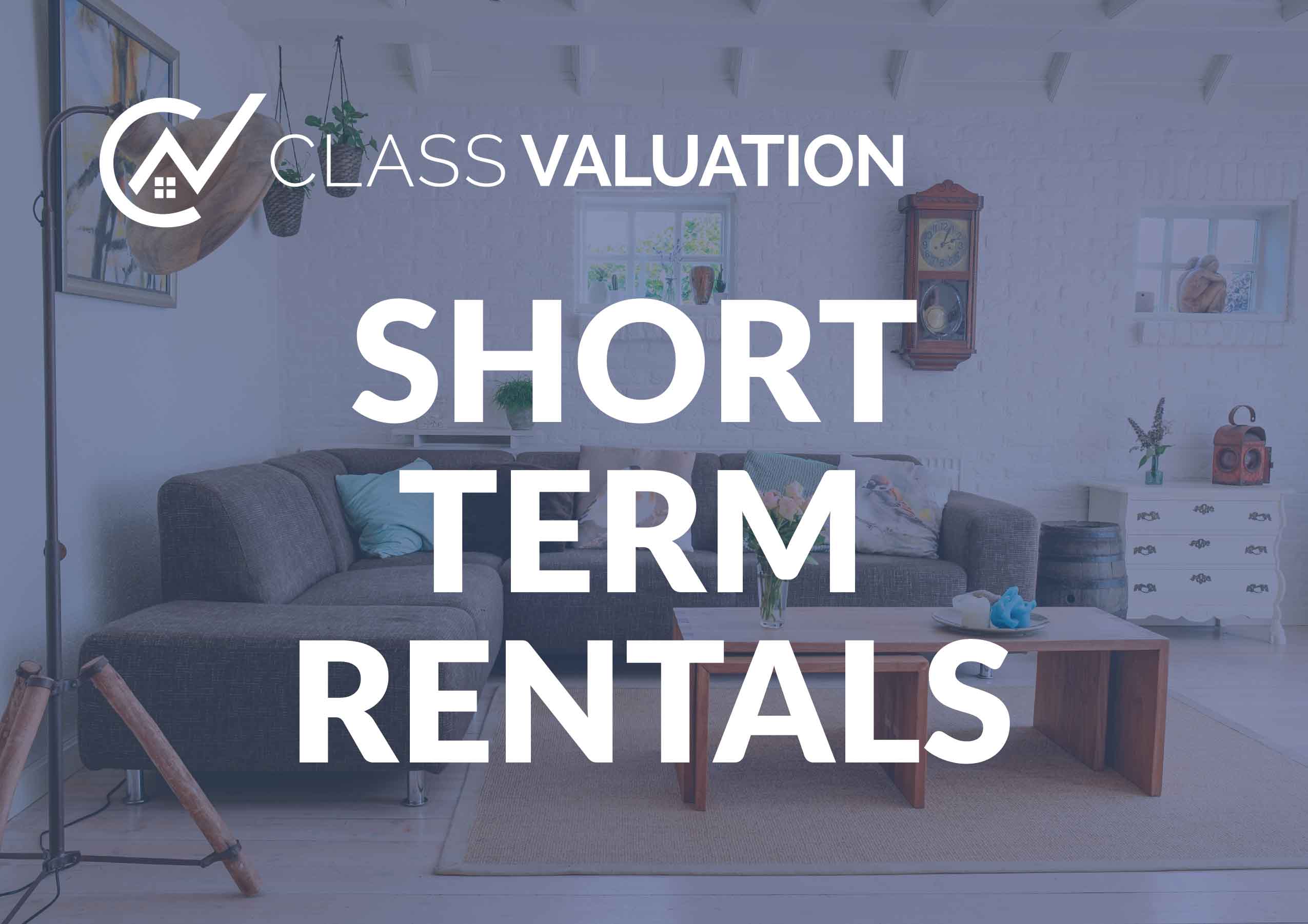 Class Valuation Update on Short Term Rentals